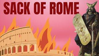 The Sack of The Eternal City / The Sack of Rome by Alaric