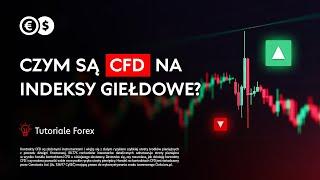 Czym są CFD na indeksy giełdowe