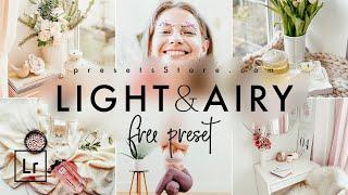 Light & Airy — Mobile Preset Lightroom DNG | Tutorial | Free | Airy Photography | Instagram Preset