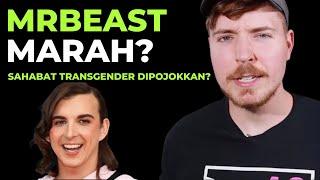 MrBeast Angry Because Netizens & YouTuber Blame Chris Tyson for Being Transgender!