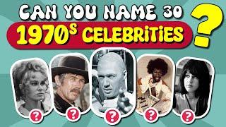 Can You Remember These Iconic 70s Celebrities? Senior QUIZ 