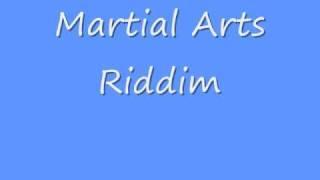 Martial Arts Riddim