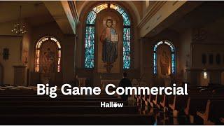 Hallow's Official Big Game Commercial | Pray with Mark and Jonathan Every Day this Lent