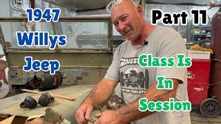 Vintage Willy's CJ: Part 11 - Panel Repair.  Class Is In Session 