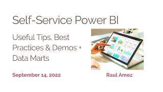 Self Service Power BI Useful Tips