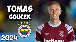 Tomas Soucek - Welcome to Fenerbahce • Best Tackles, Skills & Goals 2024