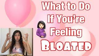 What To Eat When Bloated: Eat with a Nutritionist (Registered Dietitian Nutritionist)