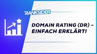 Domain Rating [Einfach erklärt] ️ Ranken mit Ranksider