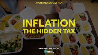 Follow The Money #2 - Inflation, The Hidden Tax