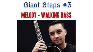 Giant Steps (John Coltrane) solo guitar melody walking bass by David Herzhaft