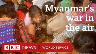 Fuelling Myanmar’s civil war: Russia behind the junta’s air power - BBC World Service Documentaries