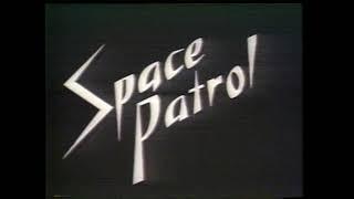 Space Patrol Commercial (Year Unknown)