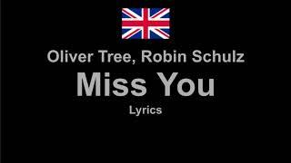 Oliver Tree, Robin Schulz - Miss You , Lyrics