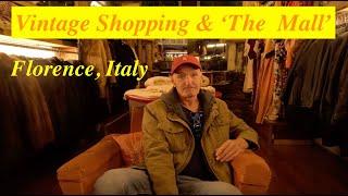 Where to shop in Florence: Vintage stores and a visit to the Mall