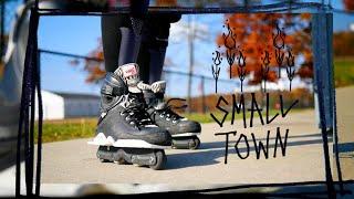 Small Town | Aggressive Inline Section