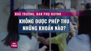 Phải đóng quá nhiều tiền "vô lí", có nên bỏ ban đại diện cha mẹ học sinh để ngăn lạm thu? | VTC Now