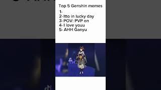 Top 5 Genshin memes 43 #genshinshorts #genshinimpact #genshinmemes #genshinedits ..