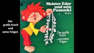 Der große Krach und seine Folgen - komplett Teil 1 und 2 - Meister Eder und sein Pumuckl CD Hörspiel