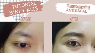 CUKUP 5 MENIT AJA TUTORIAL BIKIN ALIS NATURAL UNTUK PEMULA