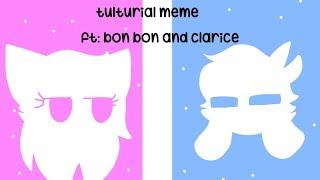 tulturial meme//gift: bon bon and clarice//FNF//animation