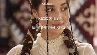 Marzhik -  Balapan qaz | балапан қаз | music | qalqamay