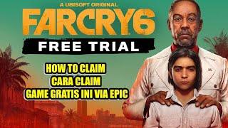 How to claim game farcry 6 Free one week - cara klaim game farcry 6 via epic game gratis