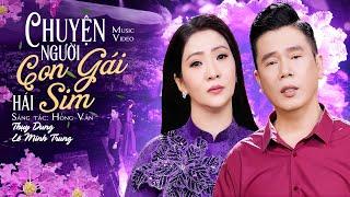 Buồn man mác với Chuyện Người Con Gái Hái Sim - Song Ca Lê Minh Trung & Thụy Dung