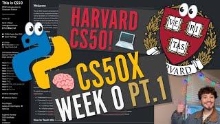 Harvard CS50x 2025 Watch w/ Me! | Week 0 PT. 1 | Beginner Watchalong!