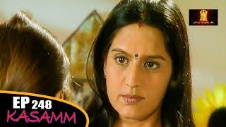 Kasamm | कसम | New Episode 248 | Hindi TV Serial | Balaji Telefilms | Doordarshan