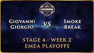 SMITE 2 Founder's Series - Stage 4 Playoffs - EMEA Week 2 Giovanni Giorgio vs Smoke Break