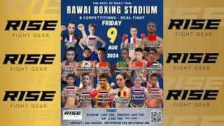 Rawai Fight Night 09/08/24 | Powered by RISE FIGHT GEAR