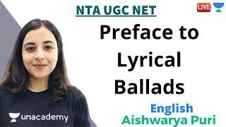 Preface to Lyrical Ballads | English | Unacademy Live - NTA UGC NET | Aishwarya Puri