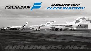 Icelandair Boeing 727 Fleet History (1967-1990)