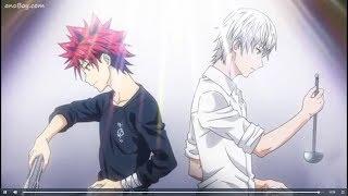 「 AMV 」Shokugeki No Souma - Believer