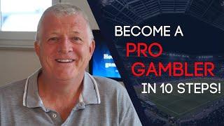 How to become a Professional Gambler in 10 Steps in 2023 (Must Watch!)
