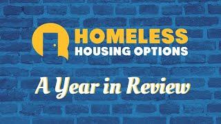 Homeless Housing Options - A Year in Review