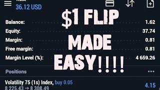 $1 flip Volatility 75(1s) strategy!