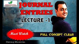 Journal entries Lectue 1| Journal entries accounting in Hindi