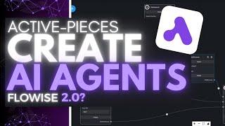 ActivePieces: Create GODLY AI Agents For FREE! Better Than Langflow & Flowise!