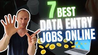 7 Best Data Entry Jobs Online that ACTUALLY Pay (Legit & Free)