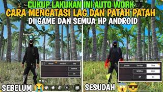 100% WORK SEMUA HP CARA MENGATASI LAG DAN PATAH PATAH DI GAME FREE FIRE SETELAH UPDATE TERBARU 2024