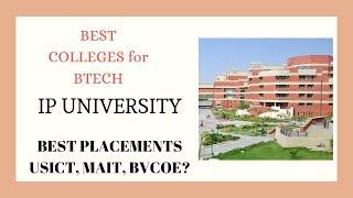 TOP COLLEGES FOR IP UNIVERSITY | BTECH ENGINEERING | BEST PLACEMENTS