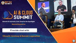 DeepTech Summits || AI Cloud Summit'24 || Fireside chat