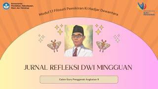 jurnal refleksi dwi mingguan modul 1.1 CGP Angkatan 9