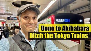 Ueno & Okachimachi to Akihabara in 30 Minutes | No Tokyo Trains