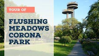 Tour of Flushing Meadows Corona Park in Queens, NY