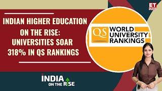 QS Rankings: Indian Universities Make A Mark With Impressive Gains!