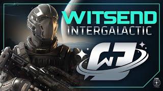 WitsEnd INTERGALACTIC ┃ Star Citizen Organization 