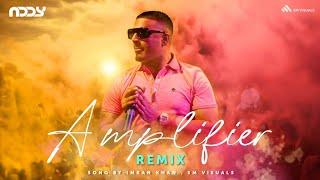Amplifier (Remix) - DJ ADDY