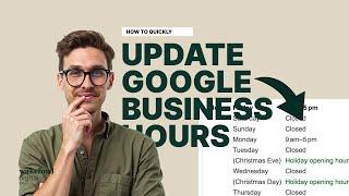 How To Step-By-Step: Update Google Business Profile Hours for the Festive Season